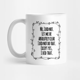 no, i did not. Mug